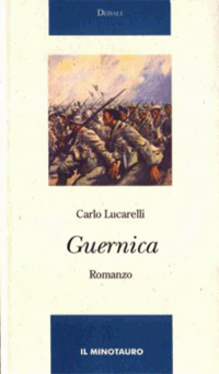 Lucarelli -  Guernica (seconda edizione)