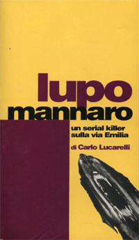 Lucarelli - Lupo mannaro